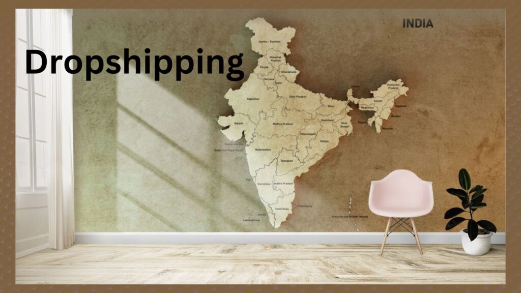 Dropshipping Business in India